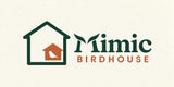 Mimic Birdhouse - Home